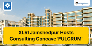 XLRI Jamshedpur Hosts Consulting Conclave ‘FULCRUM’; Check Details Here